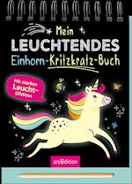 Mein leuchtendes Einhorn-Kritzkratz-Buch