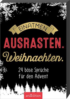 Einatmen. Ausrasten. Weihnachten.