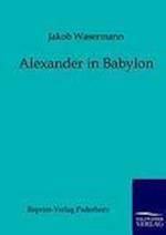 Alexander in Babylon