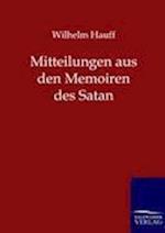 Mitteilungen aus den Memoiren des Satan