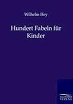 Hundert Fabeln Für Kinder