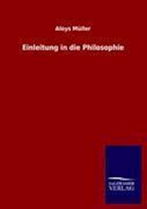 Einleitung in die Philosophie