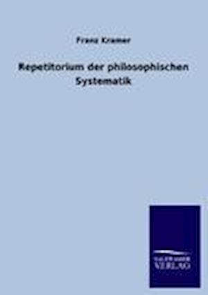 Repetitorium Der Philosophischen Systematik