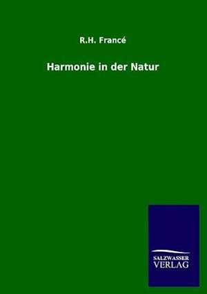 Harmonie in der Natur