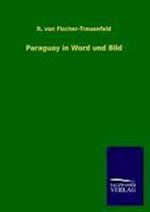 Paraguay in Word Und Bild