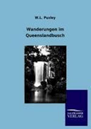 Wanderungen Im Queenslandbusch