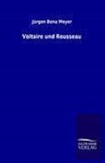 Voltaire Und Rousseau