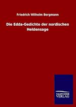 Die Edda-Gedichte Der Nordischen Heldensage