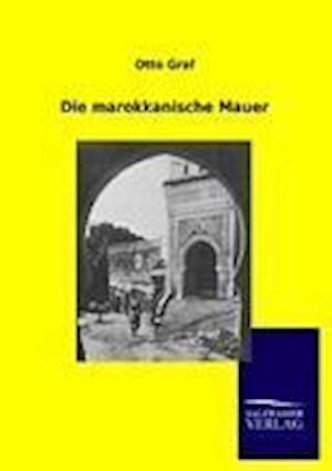 Die Marokkanische Mauer