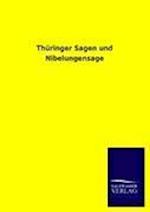 Th Ringer Sagen Und Nibelungensage