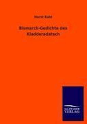 Bismarck-Gedichte Des Kladderadatsch