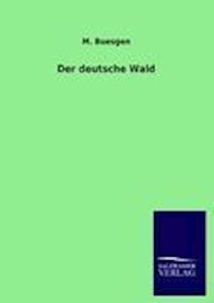 Der Deutsche Wald