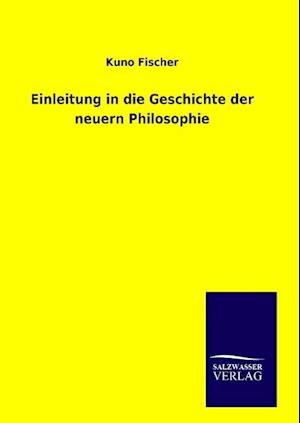 Einleitung in die Geschichte der neuern Philosophie