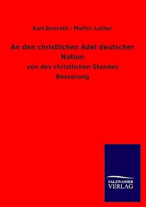 An Den Christlichen Adel Deutscher Nation