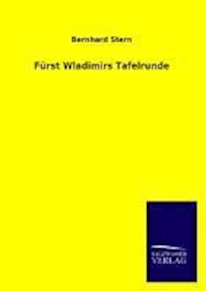 Furst Wladimirs Tafelrunde