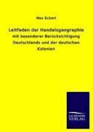 Leitfaden Der Handelsgeographie