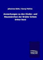 Anmerkungen zu den Kinder- und Hausmärchen der Brüder Grimm