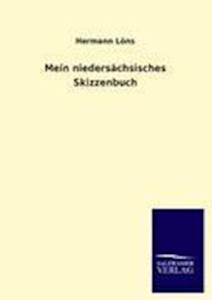 Mein Nieders Chsisches Skizzenbuch