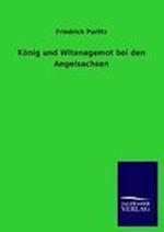 König Und Witanagemot Bei Den Angelsachsen