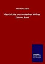 Geschichte Des Teutschen Volkes