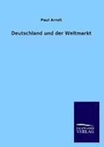 Deutschland Und Der Weltmarkt