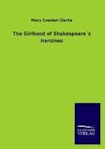 The Girlhood of Shakespeare´s Heroines