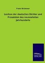 Lexikon der deutschen Dichter und Prosaisten des neunzehnten Jahrhunderts