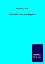 Das Mädchen Von Byzanz