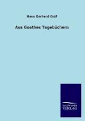 Aus Goethes Tagebüchern