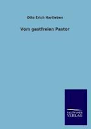 Vom Gastfreien Pastor