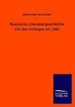 Russische Literaturgeschichte