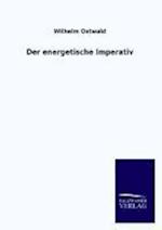 Der Energetische Imperativ