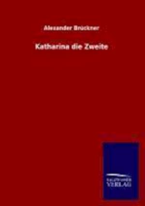 Katharina Die Zweite