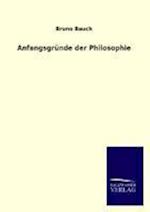 Anfangsgründe Der Philosophie