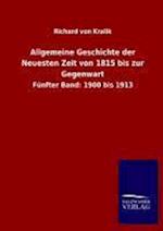 Allgemeine Geschichte Der Neuesten Zeit Von 1815 Bis Zur Gegenwart