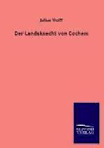 Der Landsknecht Von Cochem