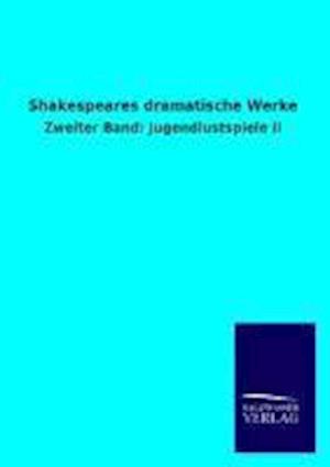 Shakespeares Dramatische Werke