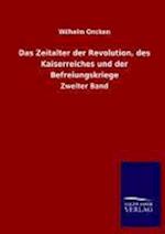 Das Zeitalter Der Revolution, Des Kaiserreiches Und Der Befreiungskriege