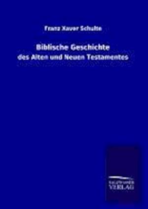 Biblische Geschichte