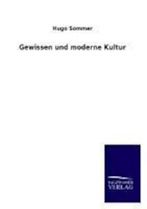 Gewissen Und Moderne Kultur