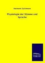 Physiologie Der Stimme Und Sprache