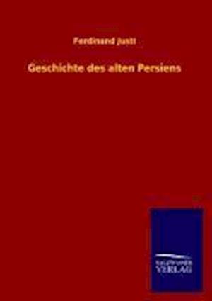 Geschichte Des Alten Persiens