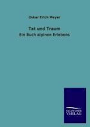 Tat Und Traum