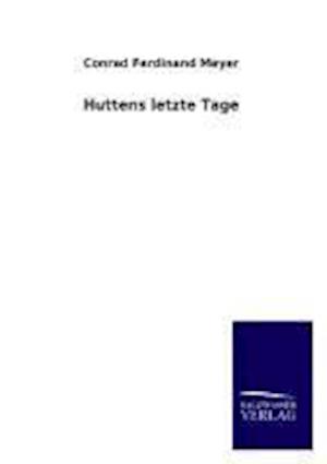 Huttens letzte Tage