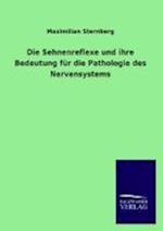 Die Sehnenreflexe Und Ihre Bedeutung Für Die Pathologie Des Nervensystems