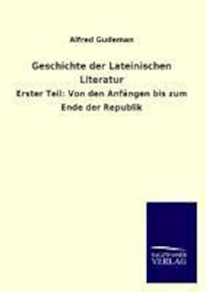 Geschichte Der Lateinischen Literatur