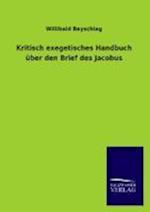 Kritisch Exegetisches Handbuch Über Den Brief Des Jacobus