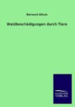 Waldbeschadigungen Durch Tiere