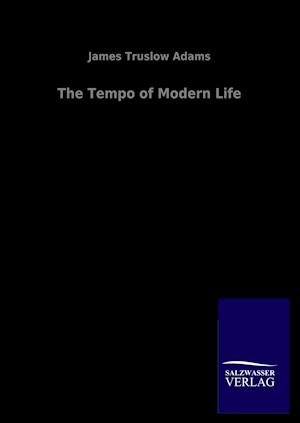 The Tempo of Modern Life