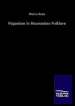 Paganism in Roumanian Folklore